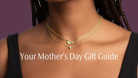 The Ultimate Mother's Day Gift Guide: Why Your Mom Wants Our Lab-Grown Diamond Jewelry - Seed2Stone.com